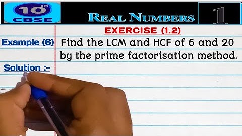 || Class 10 Maths || Real Numbers || Exercise (1.2)/Example (6)