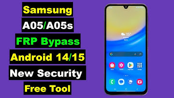 Samsung A05/A05S FRP Bypass New Security Android 14/15 | Samsung A05/A05S Google Account Unlock 2025