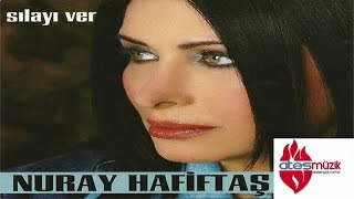 Nuray Hafiftaş - Değmen Bana Resimi