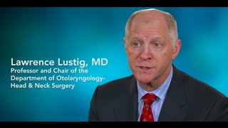 Skull Base Tumors - Lawrence Lustig, MD