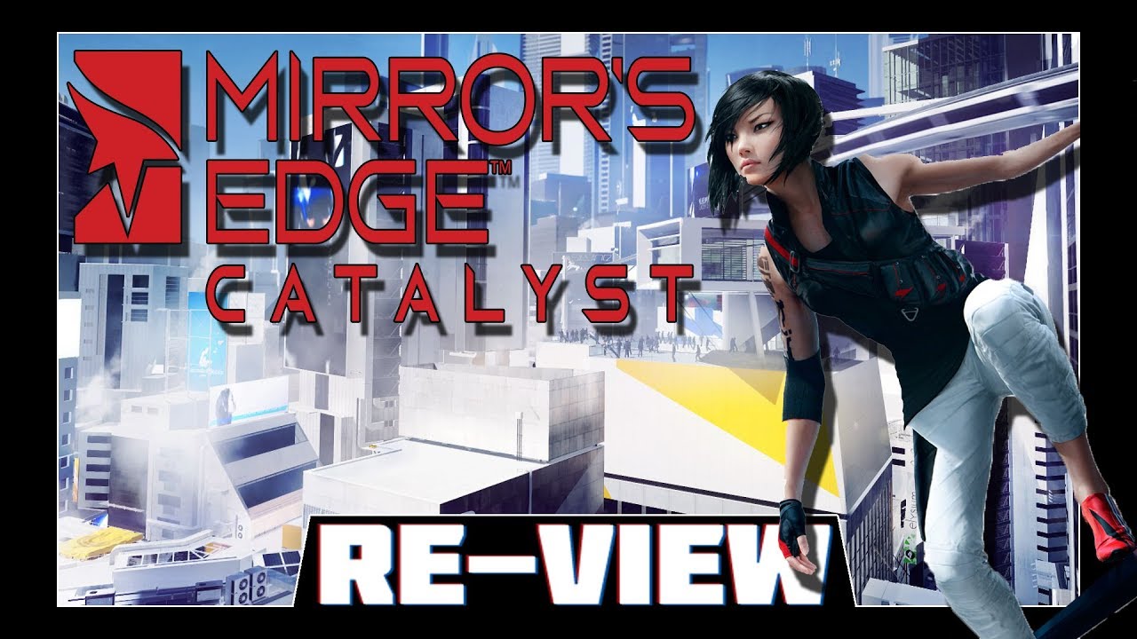 Mirrors Edge Catalyst: Retracing your steps (discussion)