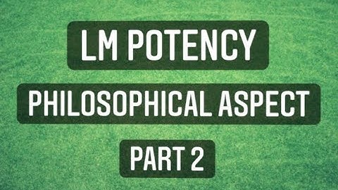 Philosophical Aspect of LM potency