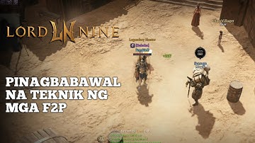 Lord Nine Infinite Class Gameplay - Ang Pinagbabawal na Teknik ng mga F2P