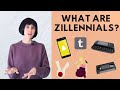 What is a Zillennial?