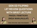 GEN ED FILIPINO LET REVIEW QUESTIONS WITH LECTURE #6 (FREE REVIEW & REVIEWER)