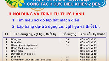 Công nghệ 9_Tuần 24_BÀI 10-TH LẮP MẠCH ĐIỆN 1 CÔNG TẮC 3 CỰC ĐIỀU KHIỂN 2 ĐÈN (tt)