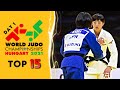 World Judo Championships Hungary 2021 Top 15 Ippons in Day 1 (柔道2021)