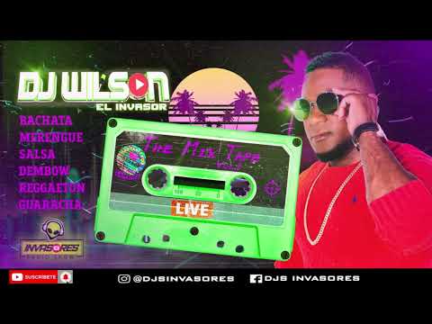 Dj Wilson Mix @DJwilsonInvasor