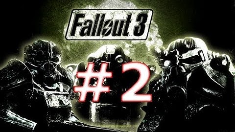 GamingBlog Plays: - Fallout 3 Walkthrough Part 2 "G.O.A.T test"