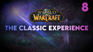 Playing Classic WoW The Way It Was Meant To Be Played - The Scythe of Elune (Part 8) screenshot 3