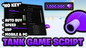 NO KEY 🔑 Tank Game Script | Auto Buy, Speed, ESP, & More! (Works On Mobile & PC) 🪖