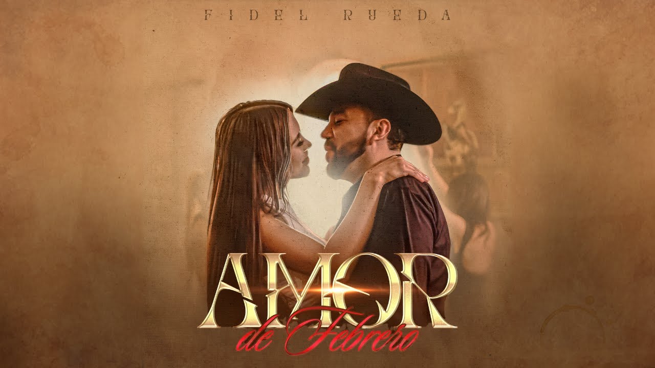 Fidel Rueda - Amor De Febrero