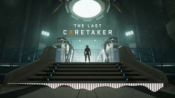 The Last Caretaker – Fan-Made Music / Emotional Tribute