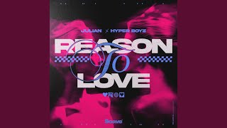 Reason To Love