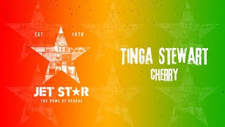 Tinga Stewart - Cherry (Official Audio) | Jet Star Music - YouTube