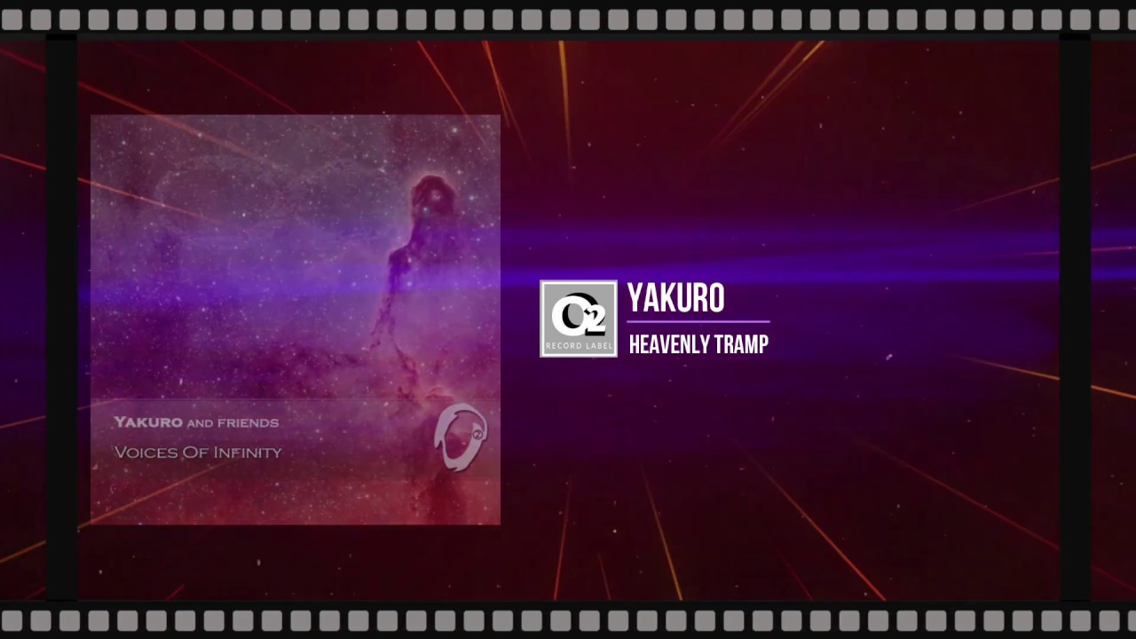 Watch Yakuro - Heavenly Tramp_feat.Strannik (O2 record label) on YouTube Watch Yakuro - Heavenly Tramp_feat.Strannik (O2 record label) on YouTube