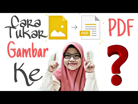 Video: Bagaimanakah cara menukar lakaran kenit kepada gambar?