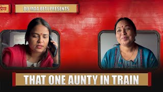 That One Aunty In Train Do Maa Beti
