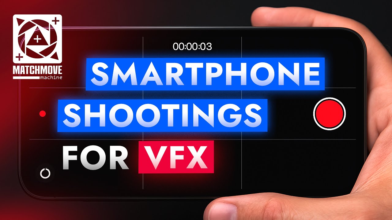 Smartphone Shootings for VFX