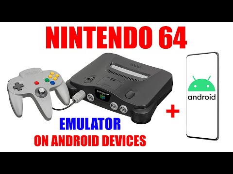 Nintendo 64 on Android Devices [ Full N64 Game Console Emulator on Your Phone & Tablet Tutorial ]