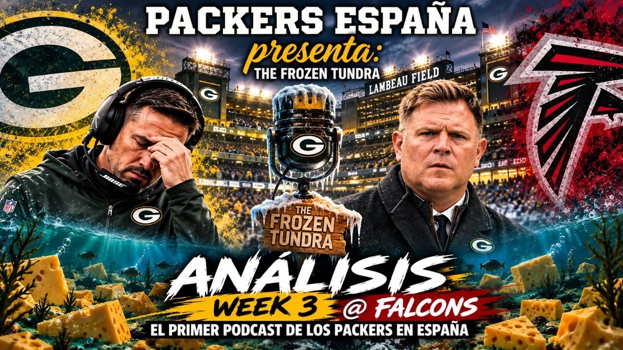 T10 Ep 258 · Analisis  week 3 vs  Atlanta Falcons