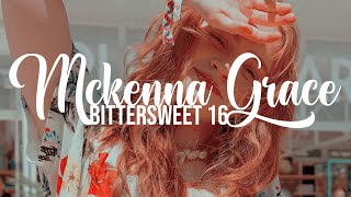 Mckenna Grace - Bittersweet 16 // Sub. Español