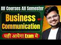 🔥Business Communication: Most IMP Question &amp; Answer Exam 2026 | All Courses All Semester | Pass 100%