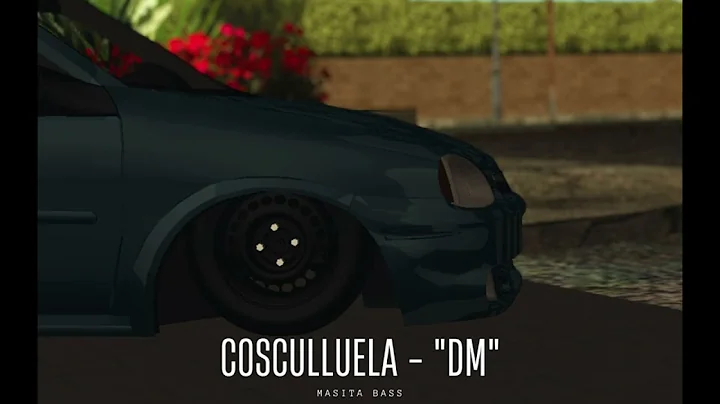 COSCULLUELA - "DM" - [BASS BOOSTED]