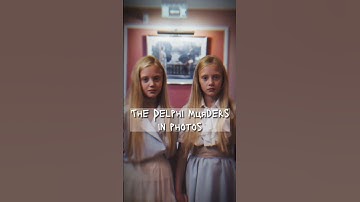 The Delphi Mцяders in photos #crime #shorts #killer #truecrime #truecrimecommunity