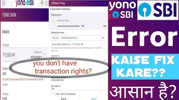How to Enable Full Transaction Rights in Sbi Yono App | You don