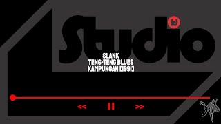 Slank - Teng Teng Blues | Album Kampungan | Lirik | Blues