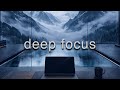 Deep Focus: Ambient Music for Intense Productivity &amp; Study