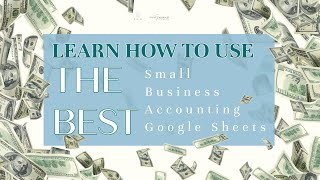 Small Business Accounting Google Sheets Template (2025)