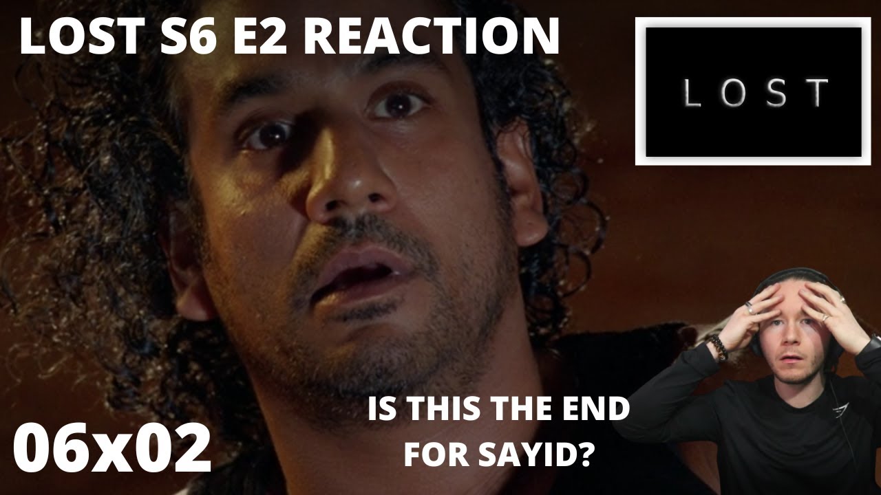 LOST S6 E2 LA X PART 2 REACTION 6x2 IS THIS THE END FOR SAYID OR CAN LOST S6 E2 LA X PART 2 REACTION 6x2 IS THIS THE END FOR SAYID OR CAN