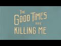 Foad gang  the good times are killing me full length  2016