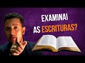 Refutando a sola scriptura com a bblia  parte 01  examinai as escrituras