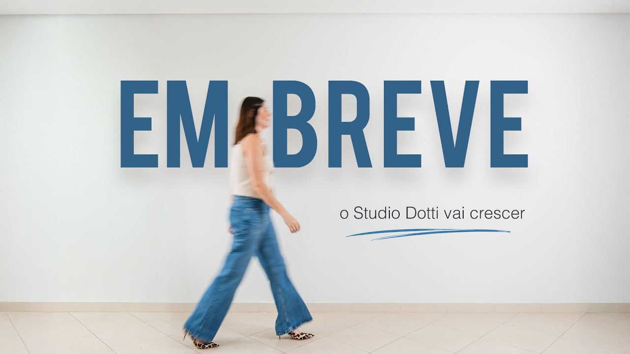 Studio Dotti TENHO UMA NOVIDADE PRA CONTAR PRA VOCÊS… | O Studio Dotti vai crescer ...