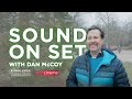 Sound on set with production sound mixer dan mccoy  bubblebee industries