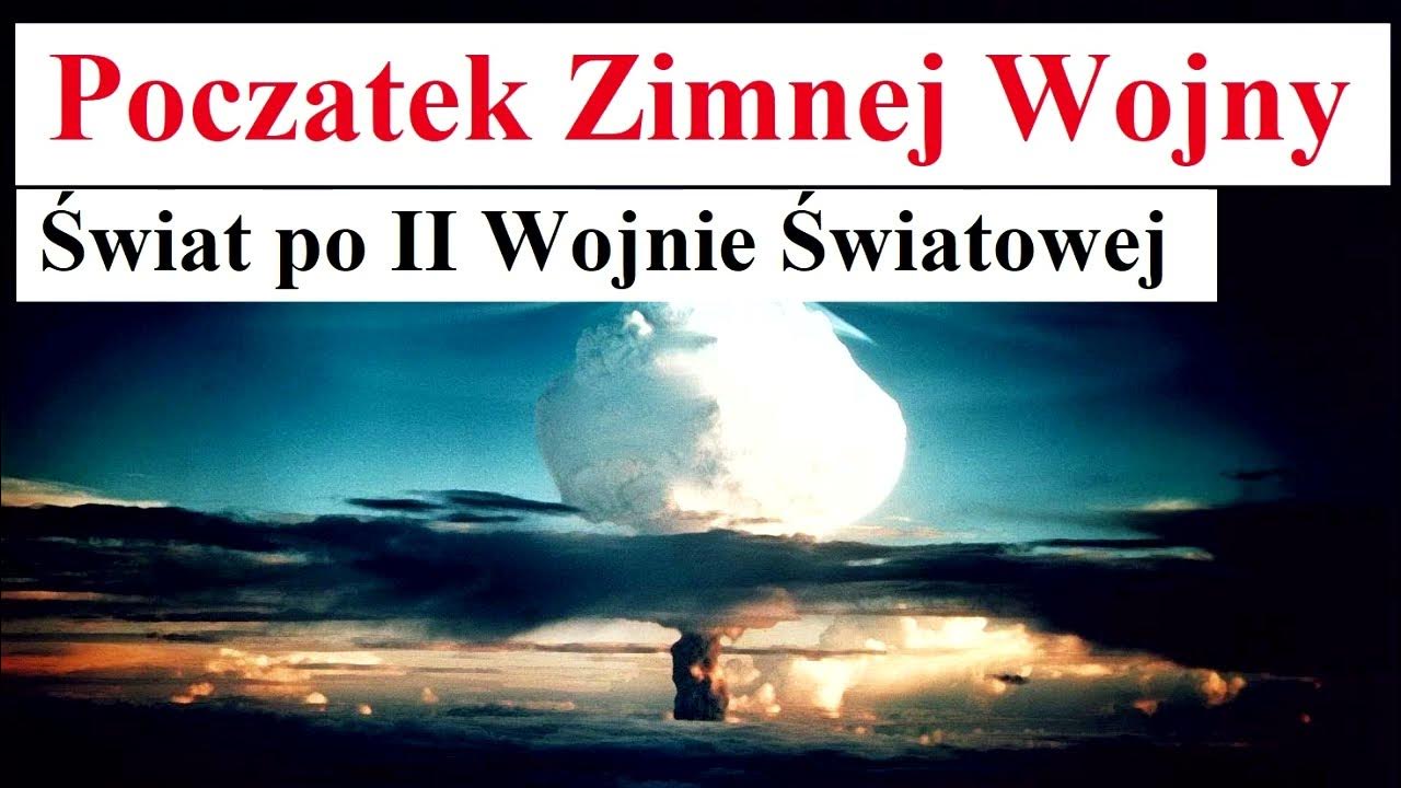 Początek Zimnej Wojny Klasa 8 Początek Zimnej Wojny - Świat po II Wojnie Światowej - YouTube