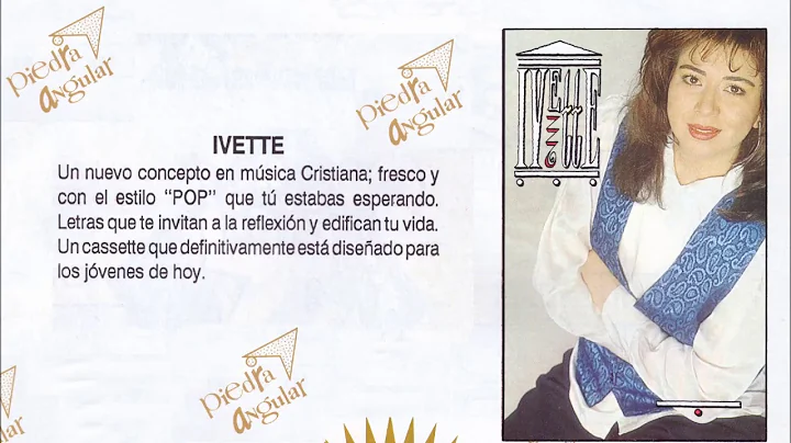 IVETTE  musica cristiana 90s