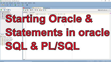Starting Oracle and Statements in oracle sql & pl/sql