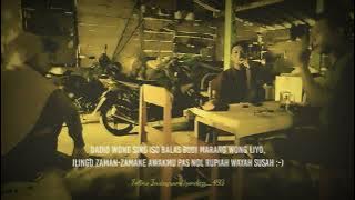 Story wa ( Pangupo Jiwo ) - Motivasi Urip - Kerja Bareng ' Dhanang  ' | Gondezz_493 Version