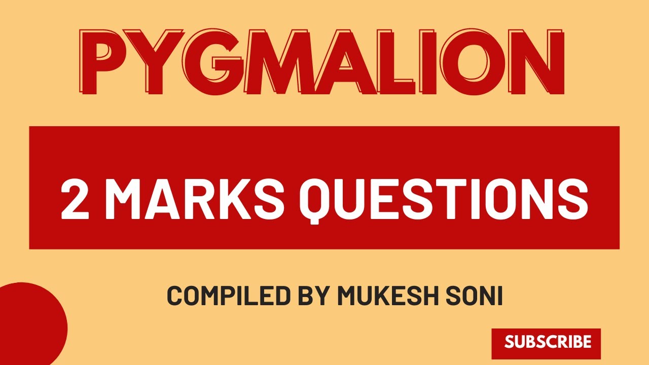 #pygmalion #2 Marks Questions#georgebernardshaw