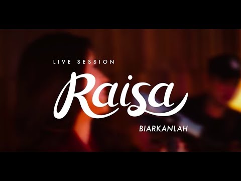 Raisa - Biarkanlah (Live Session)