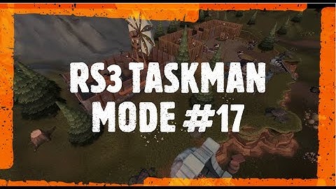 RS3 Journey Of Taskman Micks #17 (Runescape Taskman Mode)