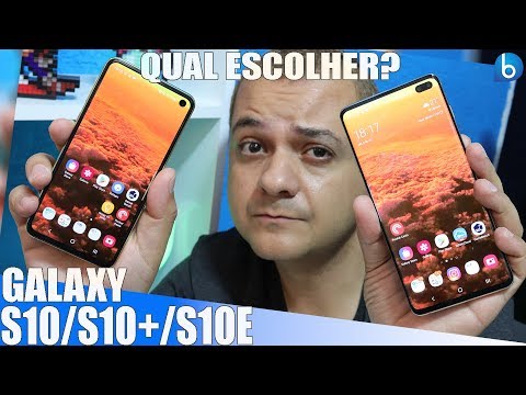 SAMSUNG GALAXY S10 | S10+ | S10E | QUAL ESCOLHER?