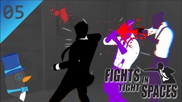 Fights in Tight Spaces // Part 5