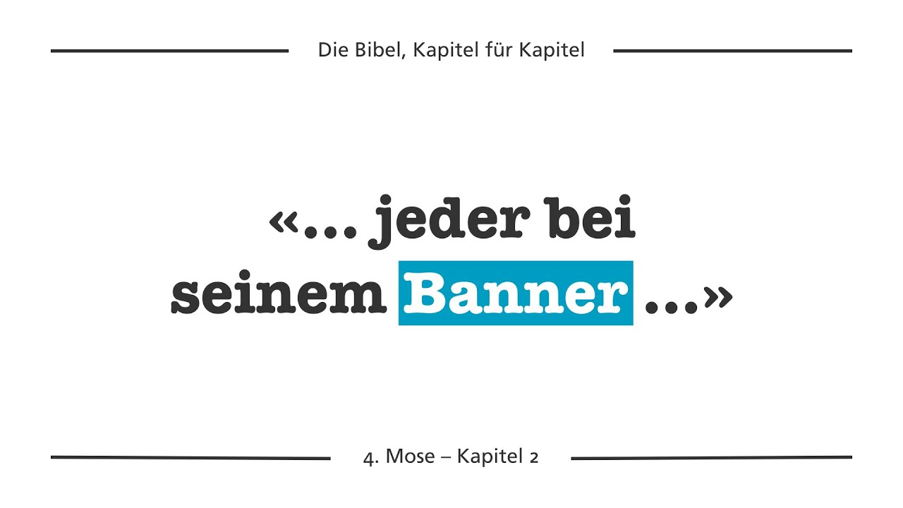 4.Mose 2 – Bereit für den Kampf