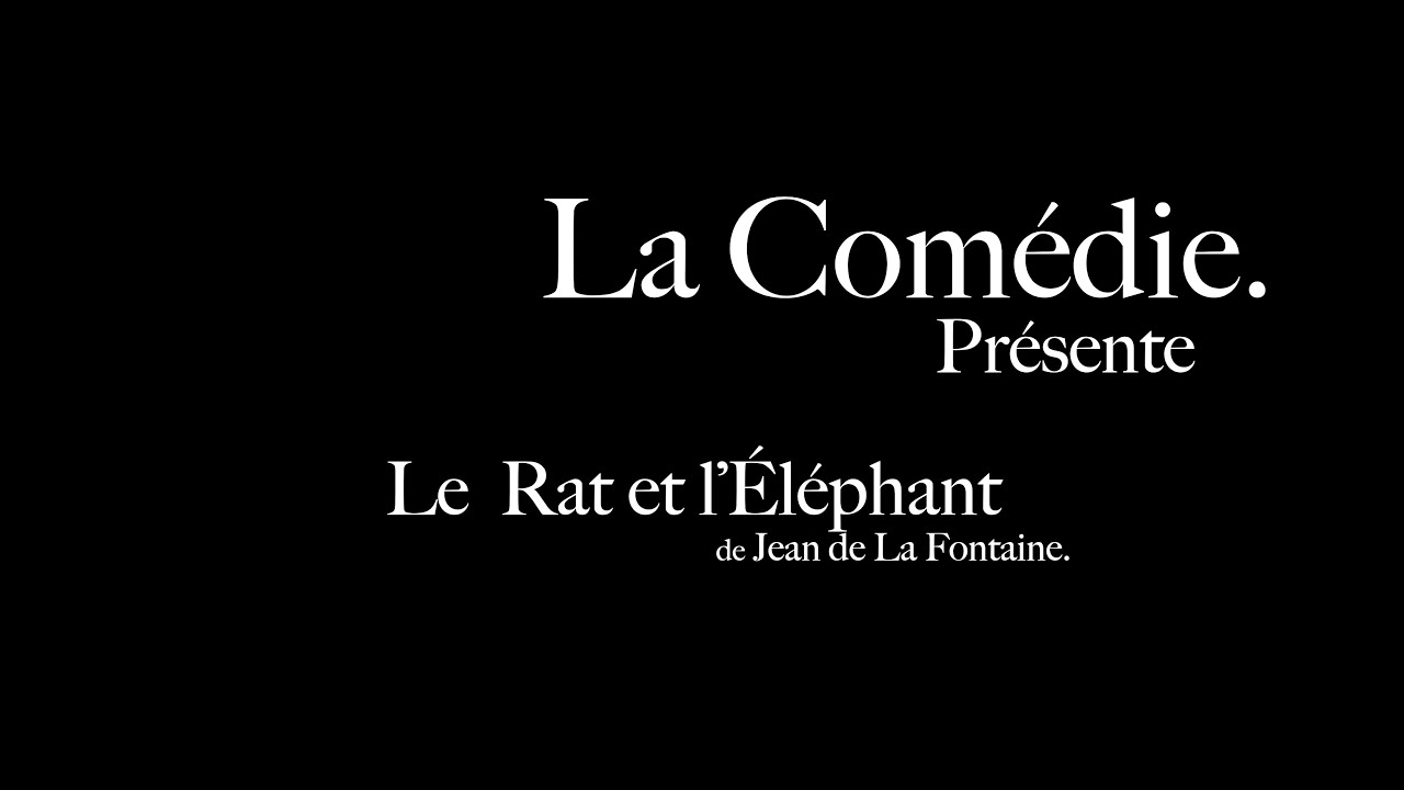 Le Rat et l'Éléphant - La Fontaine