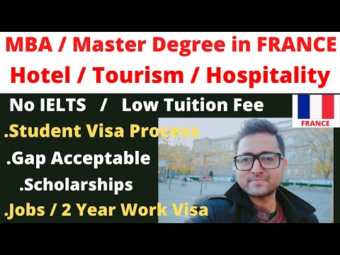 MBA / Masters In Hotel / Tourism / Hospitality Management In FRANCE | Student Visa | Study In France